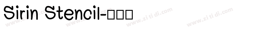 Sirin Stencil字体转换